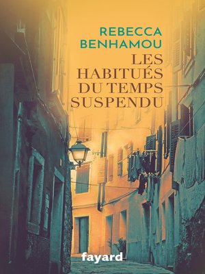 cover image of Les Habitués du Temps suspendu